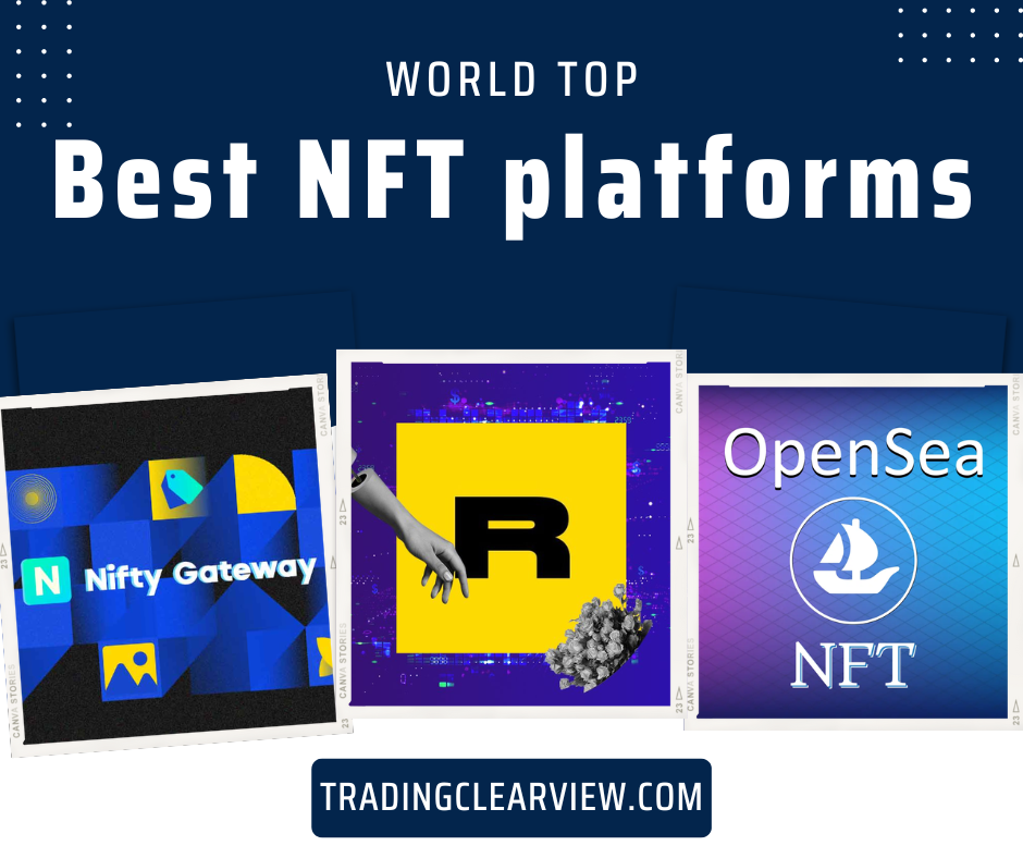 Tradingclearview Best NFT platforms