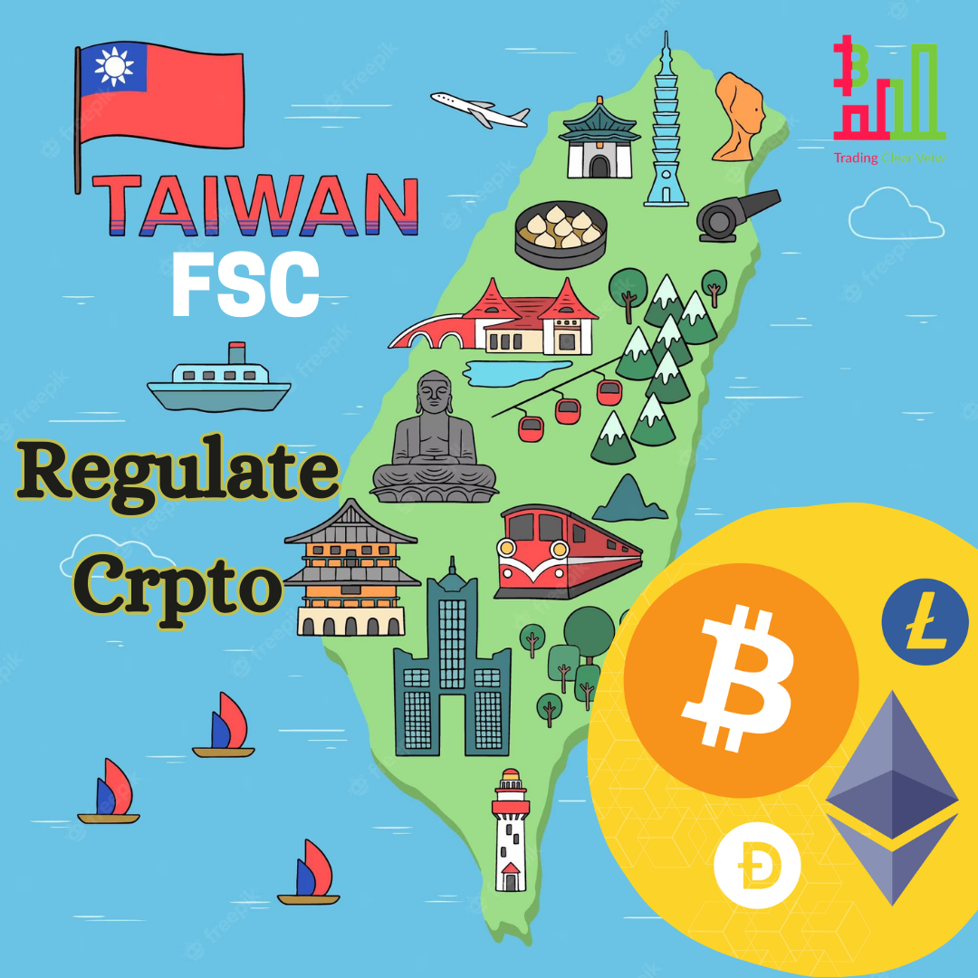 Taiwan Financial Supervisory Commission to regulate crypto