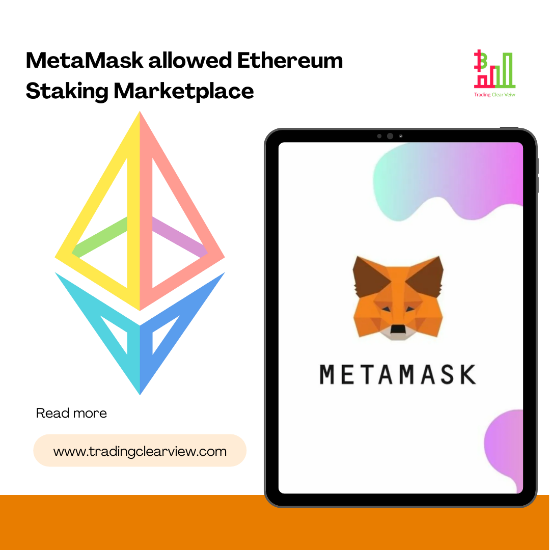 MetaMask allowed Ethereum Staking Marketplace