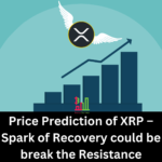Price Prediction of XRP – Spark of Recovery could be break the Resistance